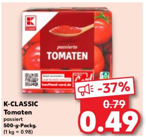 [Kaufland Rostock / MV] 500g passierte Tomaten K-Classic - lokal