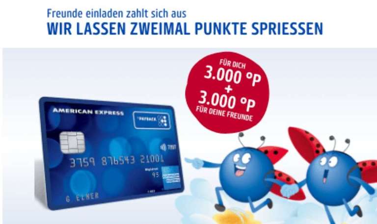 [Payback American Express (AMEX) Kreditkarte] 3000 Punkte (30€) für Werber & 3000 Punkte (30€) für Geworbenen - Freunde werben Freunde (KwK)