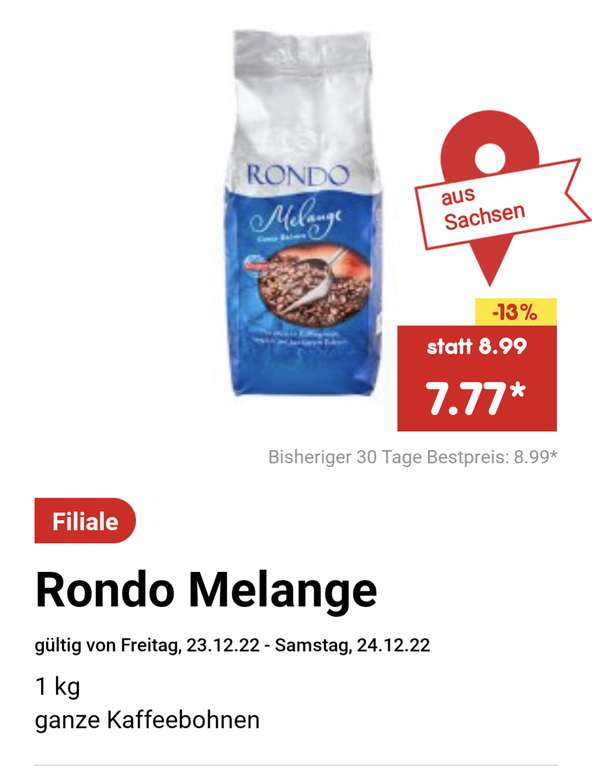 Rondo Melange und mit nem 20% Coupon schon für 6,22€ pro Kilo zu haben!