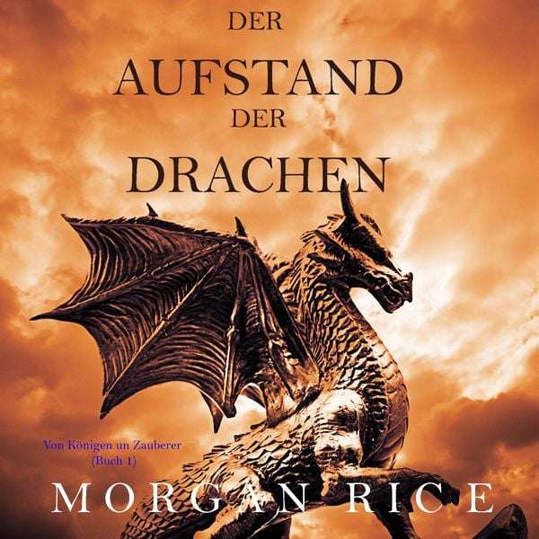[thalia, weltbild, div. book stores] Der Aufstand der Drachen: Von Königen und Zauberern (Band 1 gratis als Hörbuch und eBook)