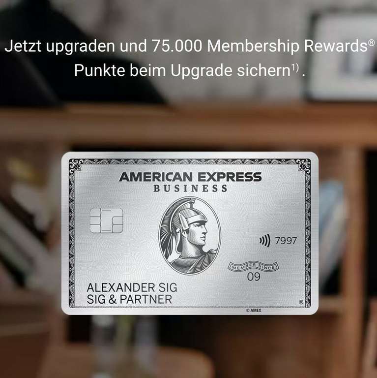 American Express: 75.000 Membership Rewards Punkte für AMEX Business Platinum Upgrade