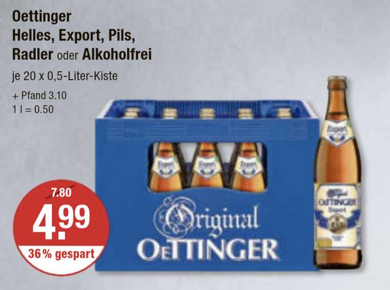 [lokal/V-Markt] Oettinger Bier (div. Sorten) für 4,99€/Kasten