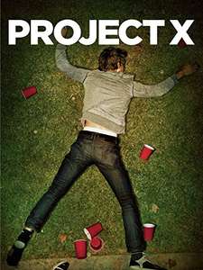 [Amazon Video] Project X (2012) - HD Kauffilm - IMDB 6,7