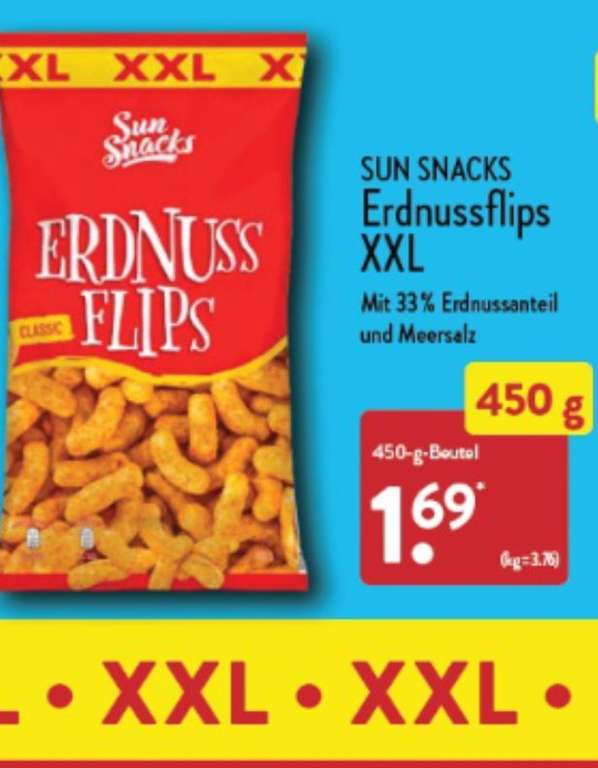 Aldi Nord: 450g XXL Erdnussflips mit 'Meersalz' von Aldi's Eigenmarke Sun Snacks, Kilopreis: 3.76€ , 33% Erdnüsse