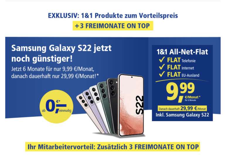 1&1 über CB -> Samsung Galaxy S22 mit 128 GB Auch 256 GB für 627.69 €
