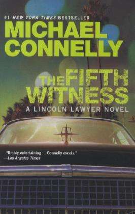 Connelly: The Fifth Witness (Mickey Haller Series Book 4) (English Edition) Taschenbuch bei Thalia