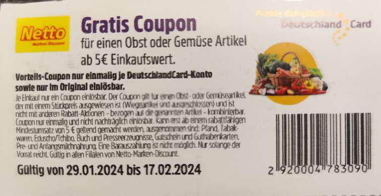 Netto-Marken-Discount/ Deutschlandcard Coupons/15 Fach auf den Gesamten Einkauf/ Obst U. Gemüse und gratis Coupon