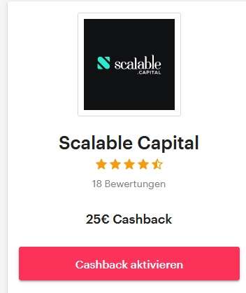 (Shoop) Scalable Capital Broker 25 € Cashback für die Eröffnung vom (kostenlosen) Depot