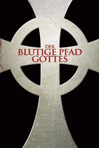 [iTunes & Amazon Prime Video] Der blutige Pfad Gottes von Troy Duffy in HD