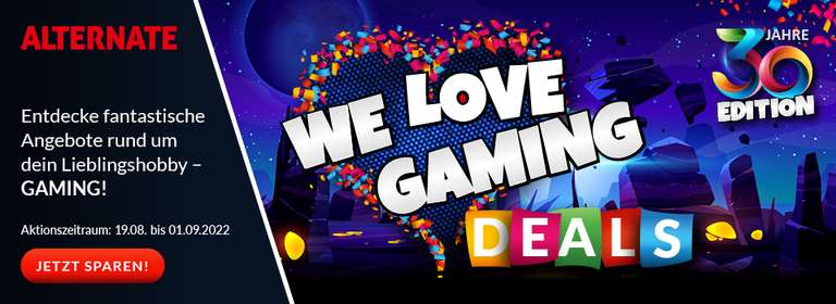 Alternate We Love Gaming Deals: Diverse Angebote für Monitore, Gehäuse, Mäuse, Tastaturen, Wasserkühlungen, Arbeitsspeicher, uvm.