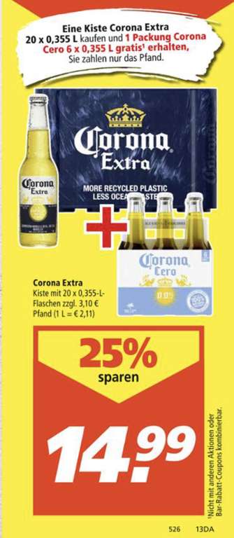 [Martkauf Darmstadt & Gross-Zimmern] 20x0,355l Kiste Corona Extra Bier + 6er Corona Zero für 14,99€ + 3,58€ Pfand