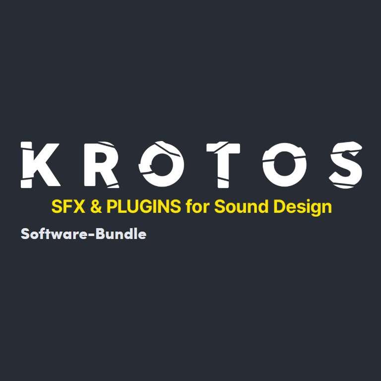 Krotos SFX & Plugins for Sound Design Bundle // 2 Synths für 1€ oder mit SFX bis zu 23,09€