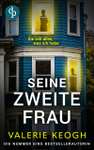 183° - (Amazon Kindle) Seine zweite Frau | Domestic Thriller | eBook | Krimi | 4,0*>510 Bew.