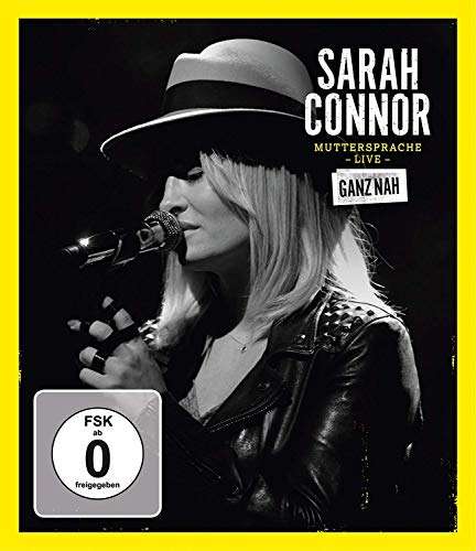 Sarah Connor - Muttersprache Live - Ganz Nah [Blu-ray]