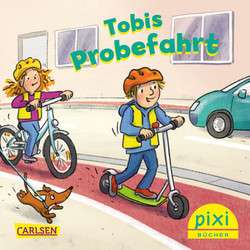 [DVR] Pixi-Buch „Tobis Probefahrt“ (2023), kostenfrei bestellen (Freebie)