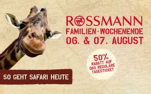 [Serengeti Park Hodenhagen] Rossmann Familienwochenende - 50% Rabatt am 06. + 07.08.2022