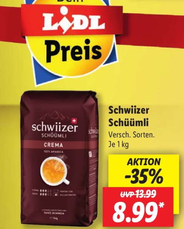 Schwiizer Schüümli Crema Lidl lokal 8,99 EUR