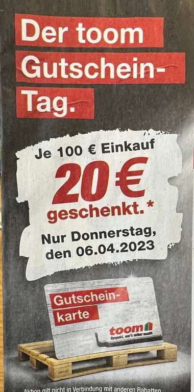 Toom Baumarkt Gutscheintag 20€ je 100€ Einkauf