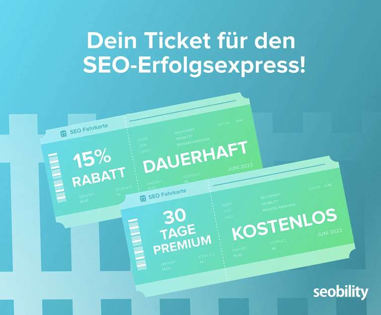Seobility Premium 30 Tage kostenlos | 15% Rabatt im Anschluss | SEO Tool für besseres Ranking in Google, Bing und Co.