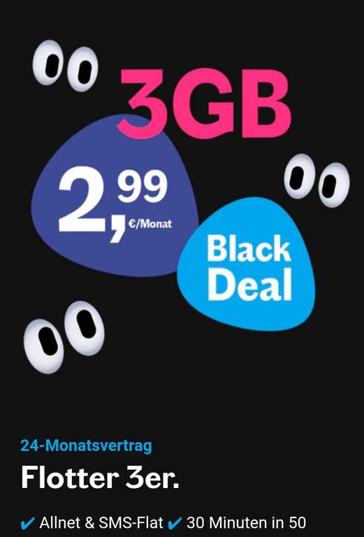 Lebara Flotter 3er. 2,99 €, 3GB, 25 Mbit/s, Allnet u. SMS-Flat, 30 Minuten in 50 Länder, 24 M, Black Deal (Telefonica)