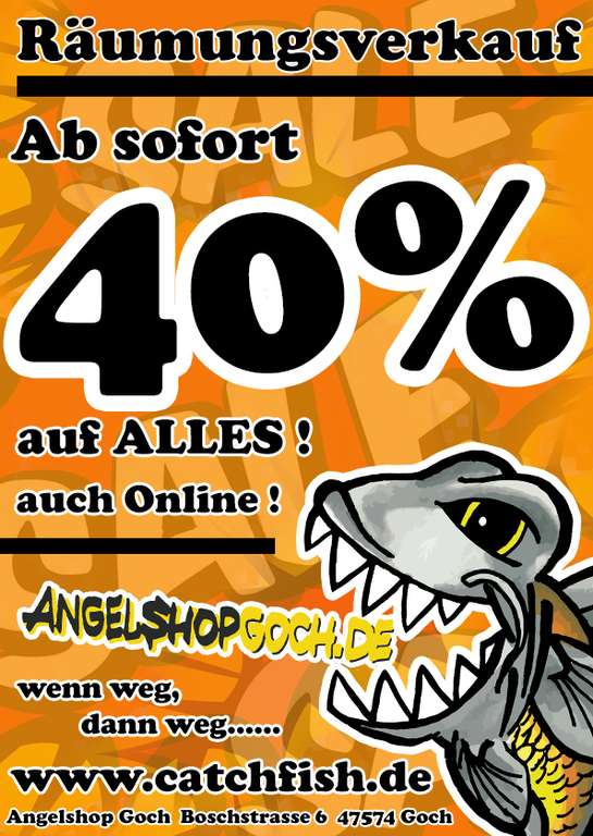 [Angeln] Catchfish.de / Angelshop Goch - 40% auf ALLES wg. Geschäftsaufgabe