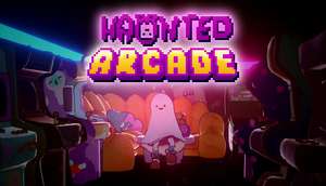 [STEAM] Haunted Arcade - NOCH KOSTENLOS - Demnächst Kostenpflichtig