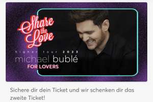 Michael Bublé Tickets - 2 für 1 Ticketmaster Valentinstags Aktion