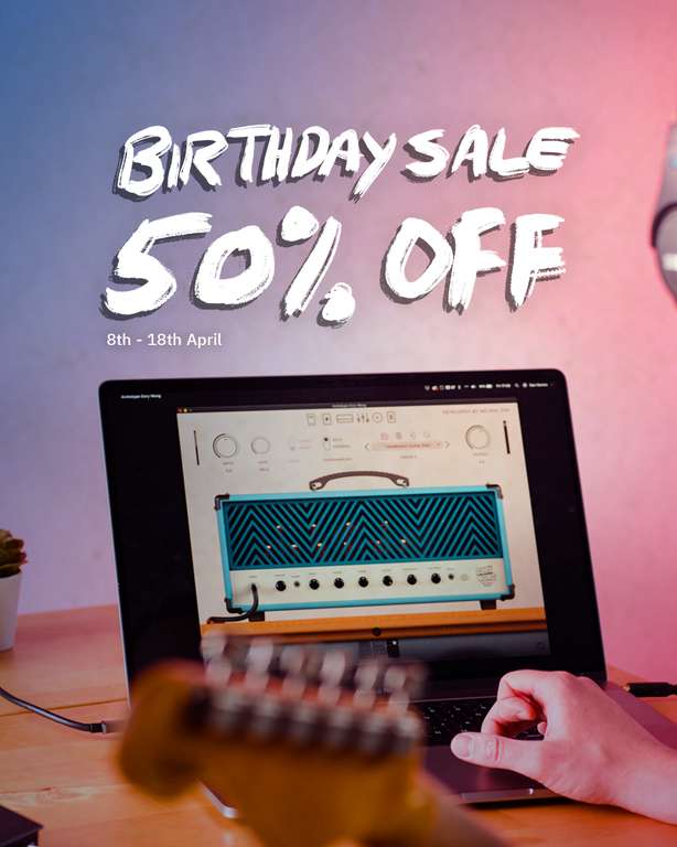 Neural DSP Plugin Birthday Sale 50%