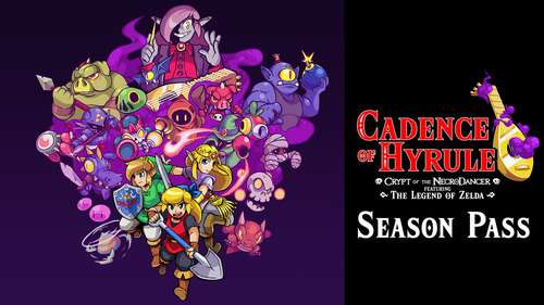 [Nintendo Switch] Cadence of Hyrule Season Pass für 7,49€ (Bestpreis im eShop)