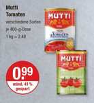 V Markt(18.01.-26.01.) & Hit (27.01.-28.01.) : Mutti Tomaten 400g versch.Sorten