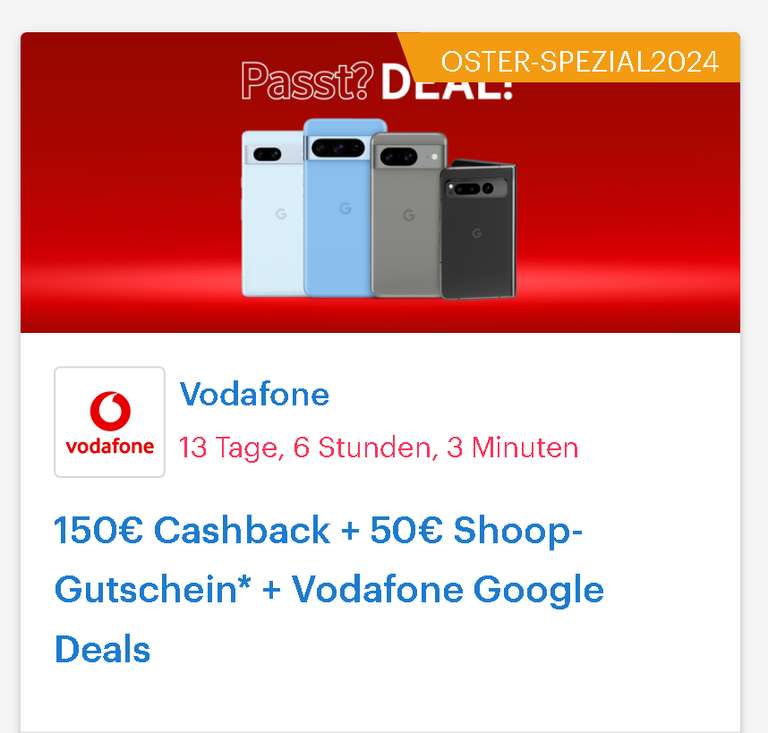 [Vodafone + Shoop] 150€ Cashback + 50€ Shoop-Gutschein* + Vodafone Google Deals