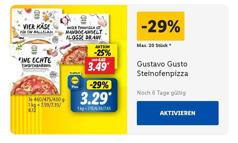 Gustavo Gusto dank LidlPlus Coupon für 3,29€ oder bei 13 Stück nur 2,90€ pro Pizza