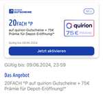 20x Payback (10%) auf Quirion Gutscheine + 75€ Neukundenprämie (personalisiert)