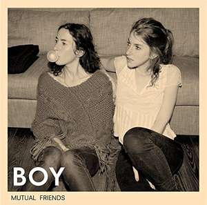 BOY - Mutual Friends [Vinyl] & We Were Here [Vinyl + CD] für je 15,99€ (Amazon Prime/ Thalia KultClub)