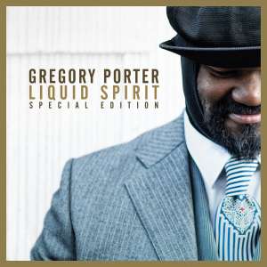 Liquid Spirit (Special Edition) - Gregory Porter | Jazz | Digitaler Download