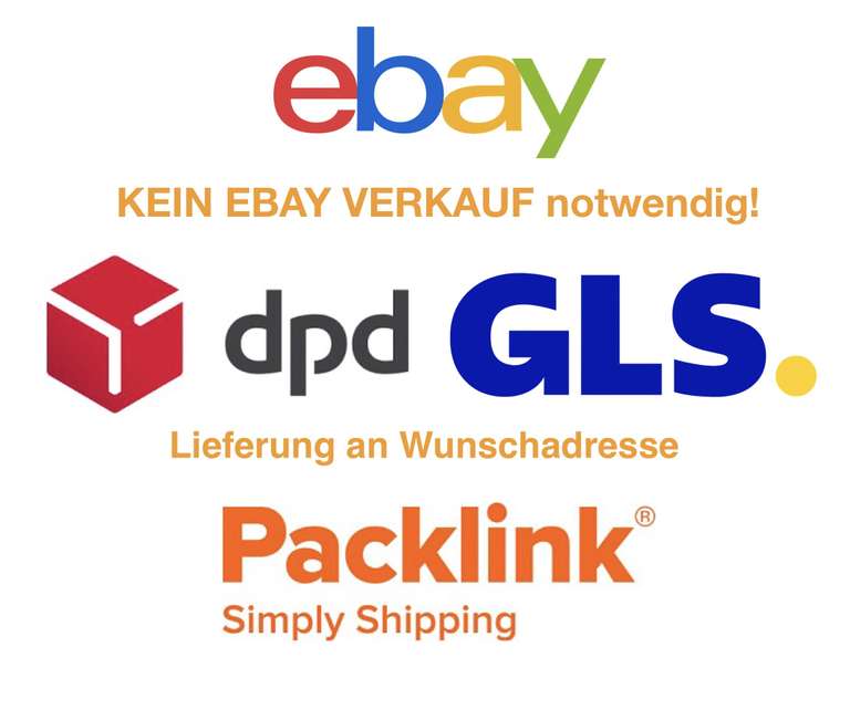 Ebay Packlink Paketversand - DPD / GLS Paket ab 1,18€ inkl. Versicherung versenden!
