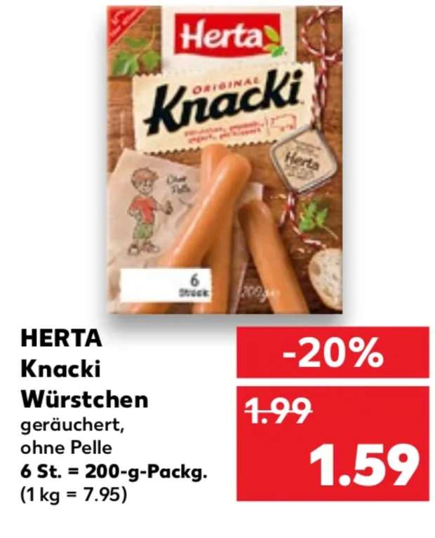 [Kaufland] Herta Knacki Würstchen geräuchert ohne Pelle; 6 Stück = 200 g für 1,09 € (Angebot + Coupon) - bundesweit
