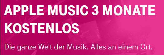 3 Monate Apple Music gratis für Telekom Mobilfunk Vertragskunden