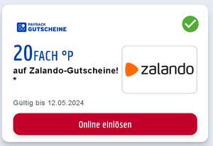 [Payback] 20-fach °P auf Zalando-Gutscheine, maximal 1.000 € pro Bestellung, eventuell personalisiert