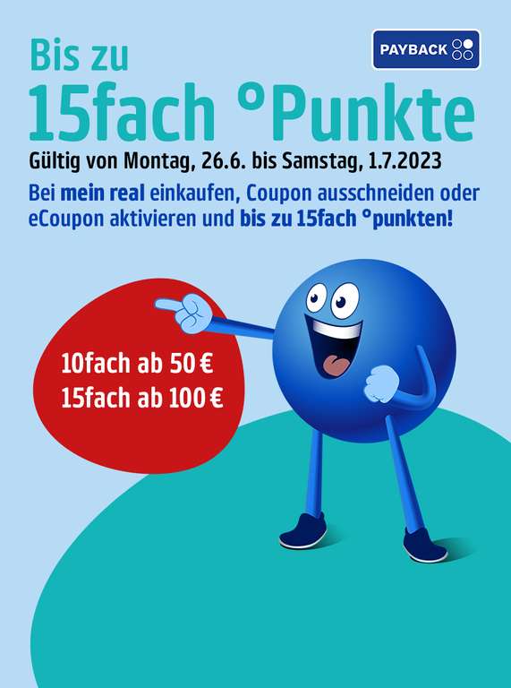 [REAL] 10-/15-fach Payback Punkte Coupon (5%/7,5%) ab 50€/100€ bis 01.07.2023