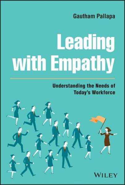 [tradepub.com] "Leading with Empathy: Understanding the Needs of Today's Workforce" (eBook, engl.)