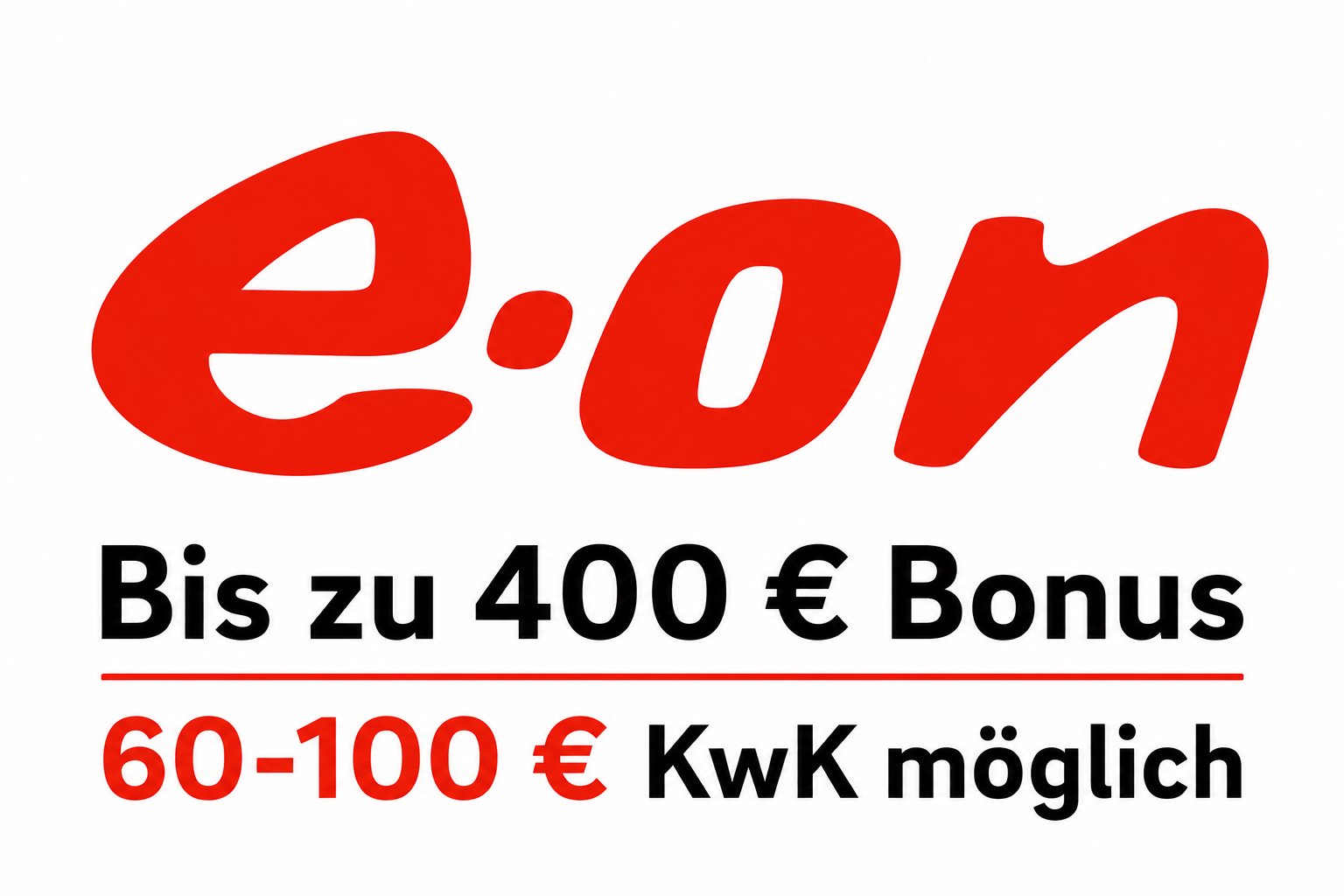 E.ON Strom - bis zu 400 € Neukundenbonus + 60-100 € KWK MIT CB KOMBINIERBAR! (PLZ/kWh abhängig)