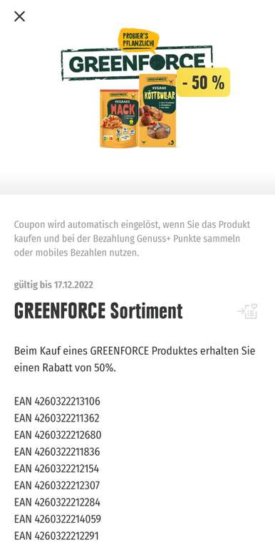 50% auf alle Produkte von Greenforce bei Edeka (evtl. lokal) über die Edeka-App