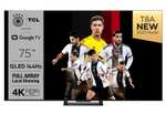 [Amazon] - TCL 75T8A 75" Smart TV, QLED, HDR 1000 nits, FALD, IMAX Enhanced, 144Hz VRR, HDMI 2.1, Dolby Vision und Atmos TV, Google TV