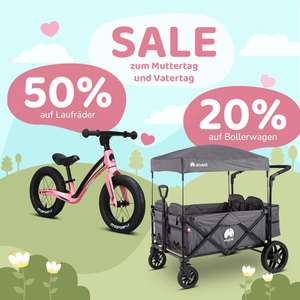 Elvent Laufrad 50% und Bollerwagen 20% Rabatt zum Muttertag / Vatertag