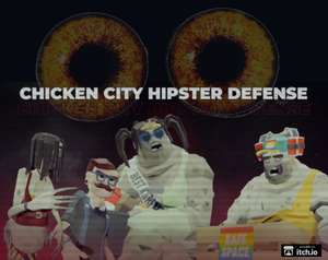[itch.io] Chicken City Hipster Defense (PC)
