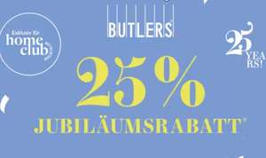 [25 Jahre Butlers Jubiläum] 25 % Rabatt auf alle Butlers Artikel bei Home24- Gilt auch Offline.