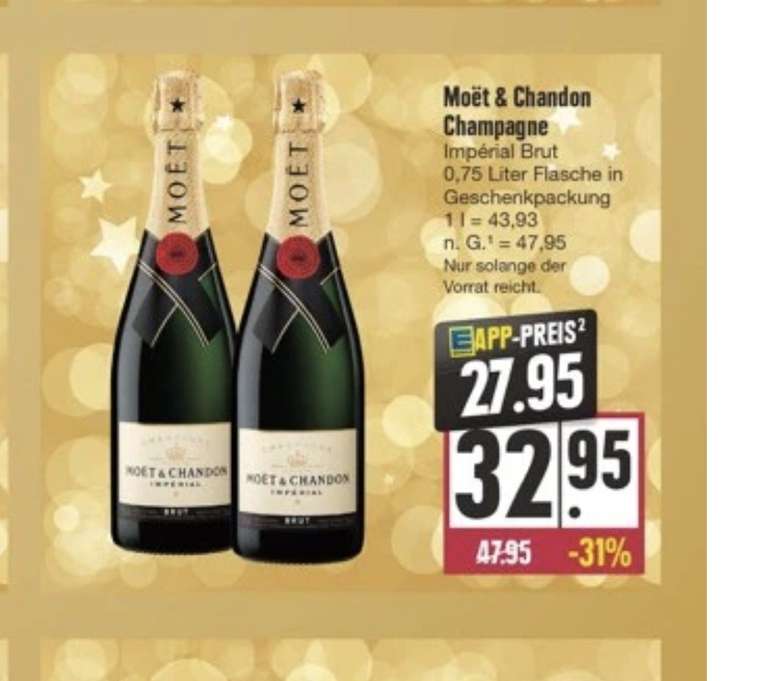 Moët & Chandon Champagner ( EDEKA Bayern) Lokal ?
