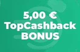[nur am 17.09.] 5€ TopCashback Bonus für 1x Bestellung bei einem unserer Händler (15,01 € Mbw)