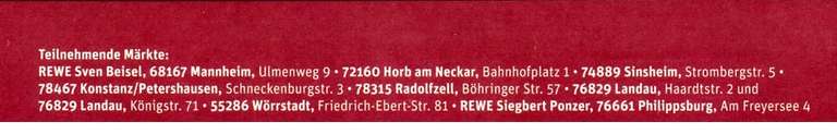 [REWE] [Lokal] 4 x 5€ Coupon ab 40€ EKW 30.01.-25.02. z.b. Mannheim, Konstanz, Sinsheim, Radolfzell, Landau, Horb, Wörrstadt